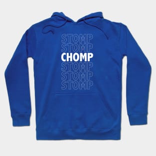 Stomp Stomp Chomp - Dinosaurs Walk Amongst Us Hoodie